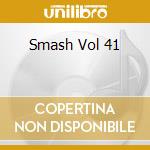 Smash Vol 41 cd
