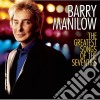 Barry Manilow - The Greatest Songs Of The Seventies cd