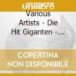 Various Artists - Die Hit Giganten - Weihnachten 2008 (2 Cd) cd