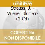Strauss, J. - Wiener Blut -cr- (2 Cd) cd
