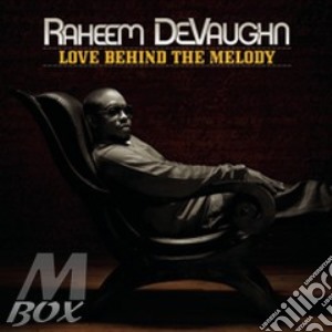 Love Behind The Melody cd musicale di Raheem Devaughn