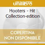 Hooters - Hit Collection-edition cd