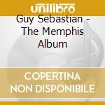 Guy Sebastian - The Memphis Album cd