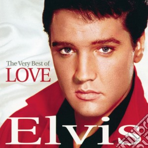 Elvis Presley - Very Best Of Love cd musicale di Elvis Presley