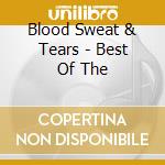 Blood Sweat & Tears - Best Of The cd
