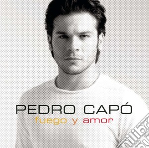 Pedro Capo - Fuego Y Amor cd musicale di Pedro Capo