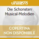 Die Schonsten Musical-Melodien cd