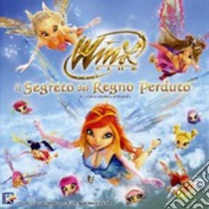 Winx Club - Il Segreto Del Regno Perduto cd musicale di ARTISTI VARI
