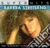 Barbra Streisand - Super Hits cd