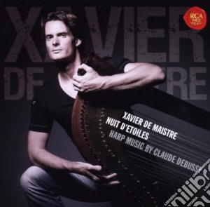 Xavier De Maistre: Nuit D'Etoiles - Harp Music By Debussy cd musicale di DE MAISTRE XAVIER