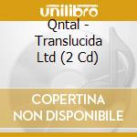 Qntal - Translucida Ltd (2 Cd) cd