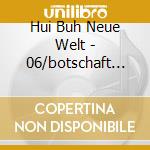 Hui Buh Neue Welt - 06/botschaft Des Boesen cd