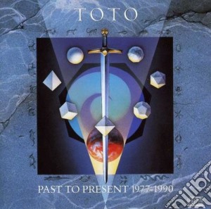 Toto - Past To Present cd musicale di Toto