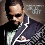 Hezekiah Walker - Souled Out