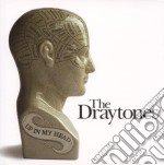 Draytones (The) - Up In My Head
