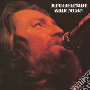 Willie Nelson - Troublemaker cd musicale di Willie Nelson