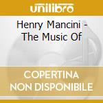 Henry Mancini - The Music Of cd