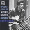 Mike Bloomfield - Don'T Say That I Ain'T Your Man cd