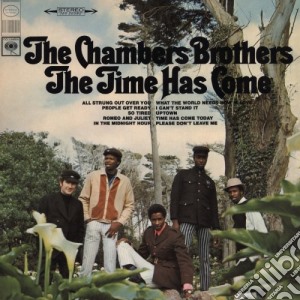 Chambers Brothers (The) - The Time Has Come cd musicale di Chambers Brothers