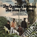 Chambers Brothers (The) - The Time Has Come cd