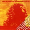 Carlos Santana & Buddy Miles - Live cd