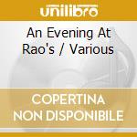 An Evening At Rao's / Various cd