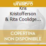 Kris Kristofferson & Rita Coolidge - Breakaway cd musicale di Kris Kristofferson & Rita Coolidge