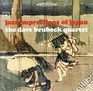 Dave Brubeck - Jazz Impressions Of Japan cd musicale di Dave Brubeck