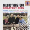 Brothers Four (The) - Greatest Hits cd musicale di Brothers Four