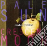 Cowboy Junkies - Pale Sun Crescent Moon cd