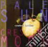 Cowboy Junkies - Pale Sun Crescent Moon cd