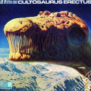 Blue Oyster Cult - Cultosaurus Erectus cd musicale di Blue Oyster Cult