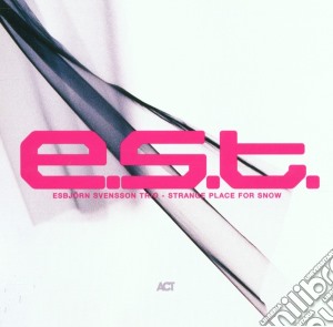 E.S.T. - Strange Place For Snow cd musicale di E.S.T.