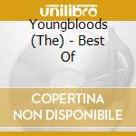 Youngbloods (The) - Best Of cd