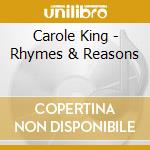 Carole King - Rhymes & Reasons cd
