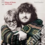 Delaney & Bonnie & Friends - D&B Together cd