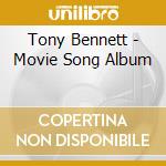 Tony Bennett - Movie Song Album