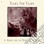 Tears For Fears - Raoul & The Kings Of Spain