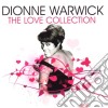 Dionne Warwick - The Love Collection cd musicale di Dionne Warwick