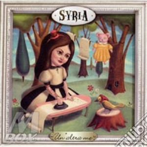 Syria - Un'Altra Me cd musicale di SYRIA