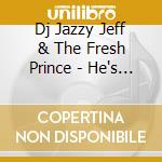 Dj Jazzy Jeff & The Fresh Prince - He's The Dj I'm The Rapper cd musicale di Dj Jazzy Jeff & The Fresh Prince