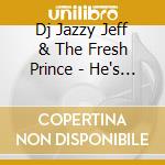 Dj Jazzy Jeff & The Fresh Prince - He's The Dj I'm The Rapper cd
