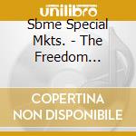 Sbme Special Mkts. - The Freedom Sessions cd