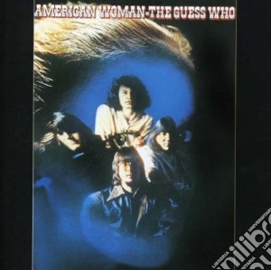 Guess Who (The) - American Woman (Rmst) cd musicale di Guess Who