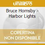 Bruce Hornsby - Harbor Lights cd