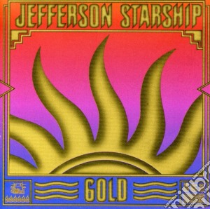 Jefferson Starship - Gold cd musicale di Jefferson Starship