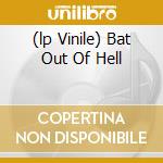 (lp Vinile) Bat Out Of Hell cd
