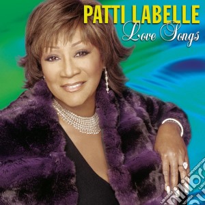 Patti Labelle - Love Songs cd musicale di Patti Labelle