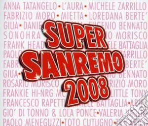 Super Sanremo 2008  / Various (2 Cd) cd musicale di ARTISTI VARI