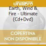 Earth, Wind & Fire - Ultimate (Cd+Dvd) cd